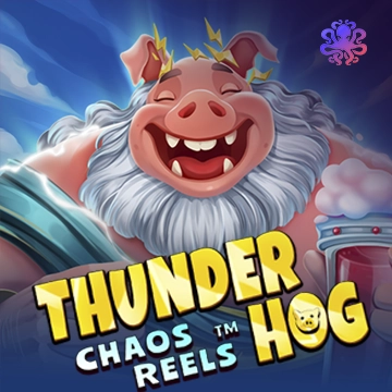 Thunder Hog Chaos Reels - KISS69