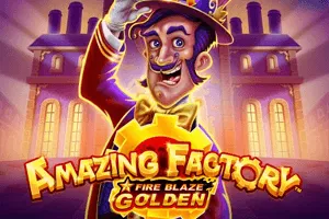 Fire Blaze Golden: Amazing Factory - KISS69