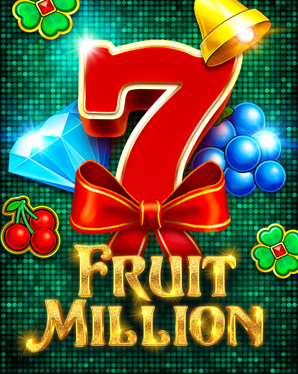 Bgaming : Fruit Million - KISS69