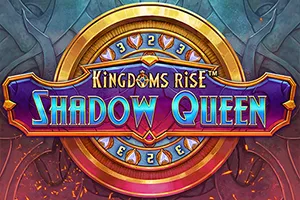 Kingdoms Rise: Shadow Queen™ - KISS69