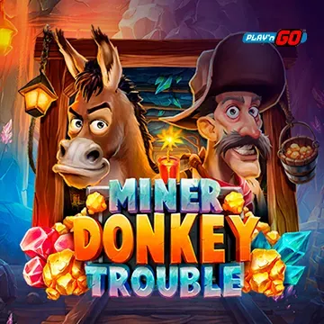 Miner Donkey Trouble - KISS69