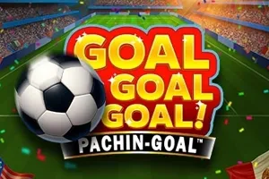 Goal Goal Goal: Pachin-Goal - KISS69