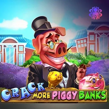 Crack More Piggy Banks! - KISS69