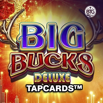 Big Bucks Deluxe Tapcards - KISS69