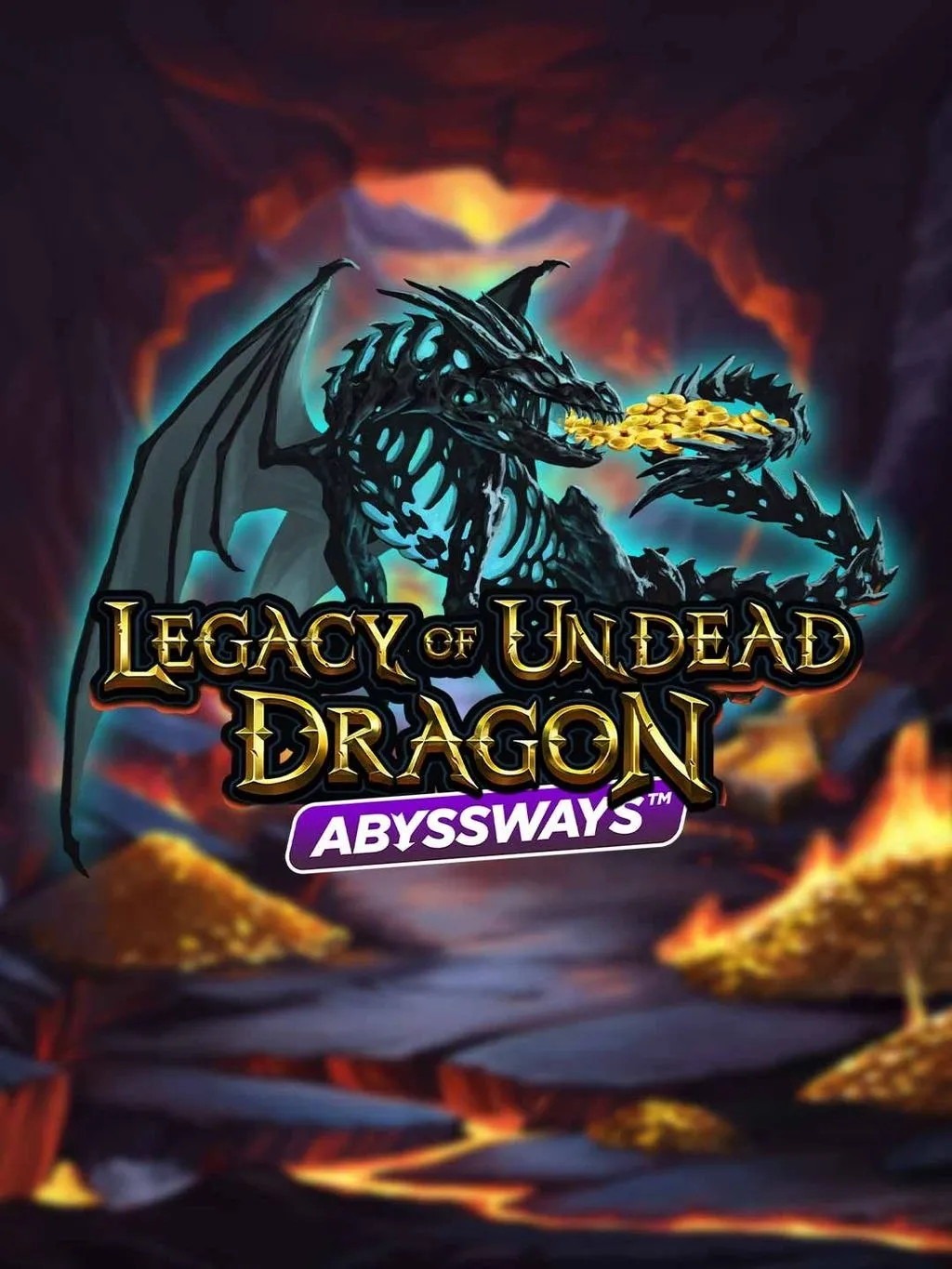 Legacy of Undead Dragon ABYSSWAYS - KISS69