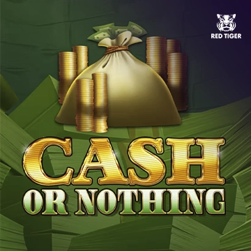 Cash Or Nothing - KISS69