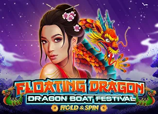 Pragmatic : Floating Dragon - Dragon Boat Festival - KISS69