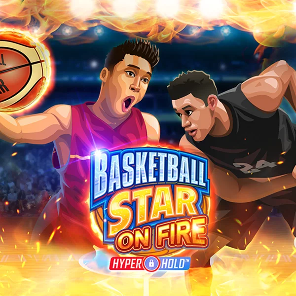 Basketball Star on Fire - KISS69