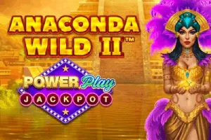 Anaconda Wild 2 PowerPlay Jackpot - KISS69