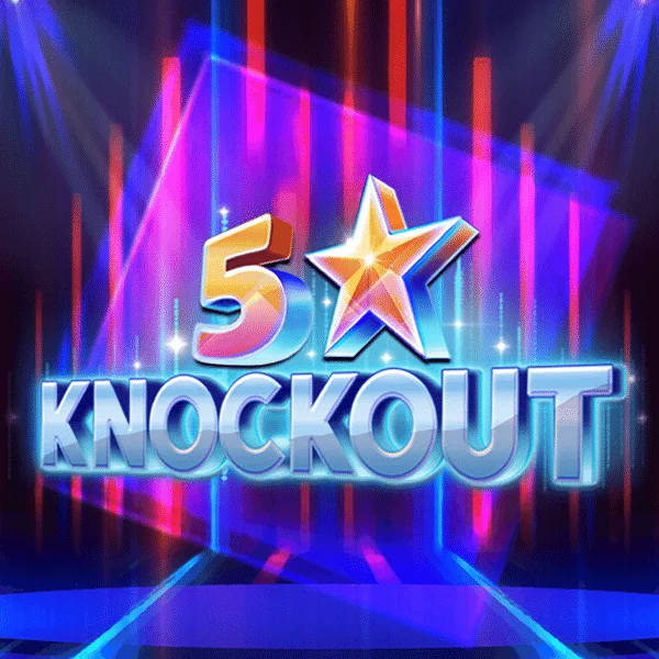 5 Star Knockout - KISS69