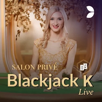 Salon Privé Blackjack K - KISS69