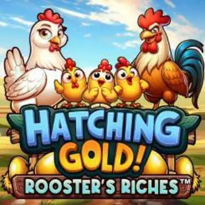 Hatching Gold! Roosters Riches - KISS69