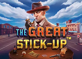 Pragmatic : The Great Stick-up - KISS69