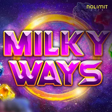 NolimitCity : Milky Ways - KISS69