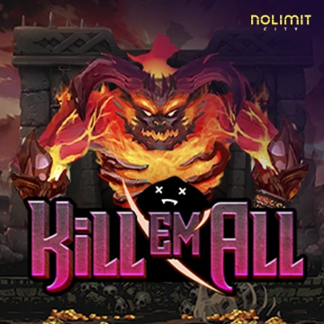 NolimitCity : Kill Em All - KISS69