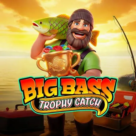 Pragmatic : Big Bass Trophy Catch - KISS69