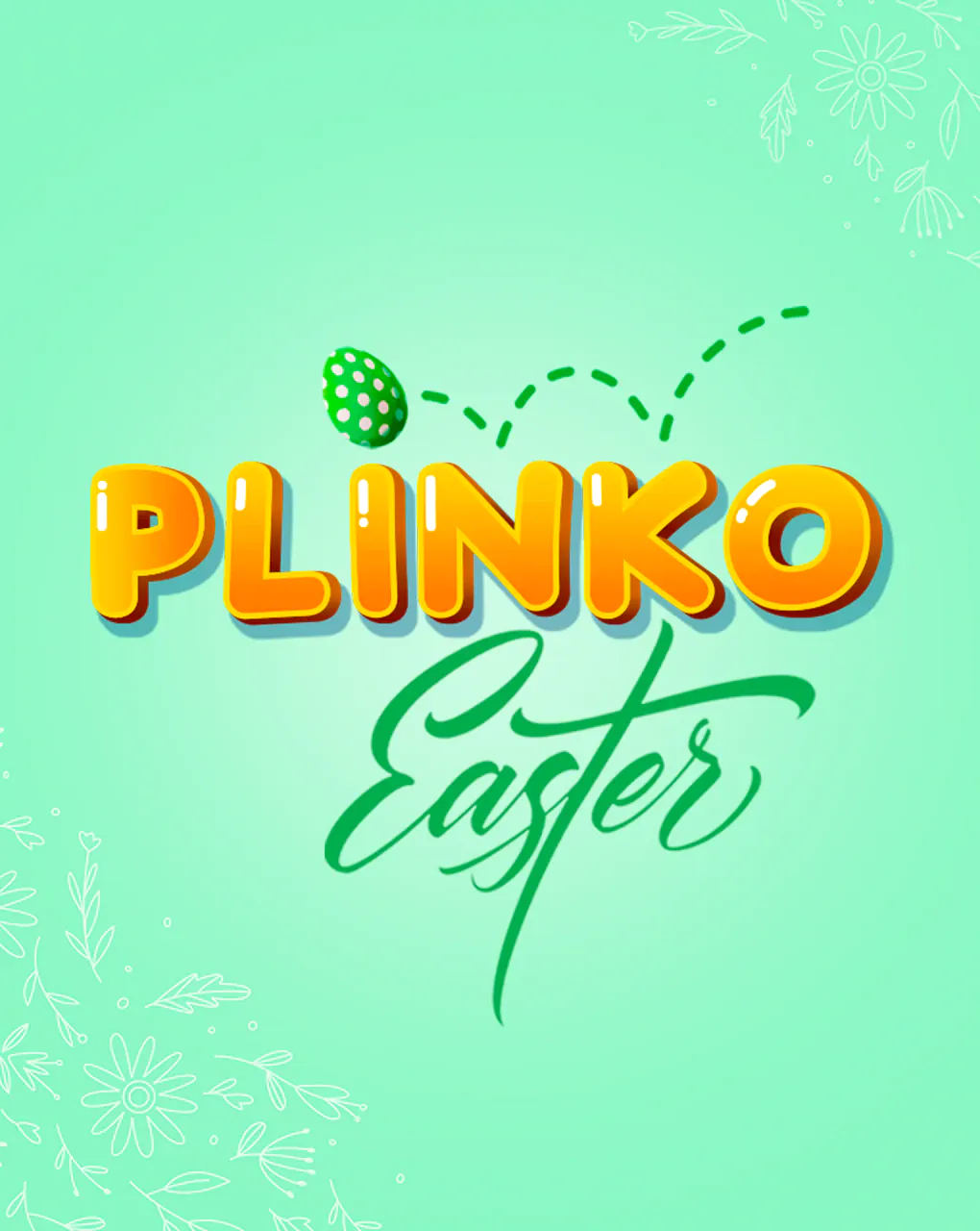 Easter Plinko - KISS69