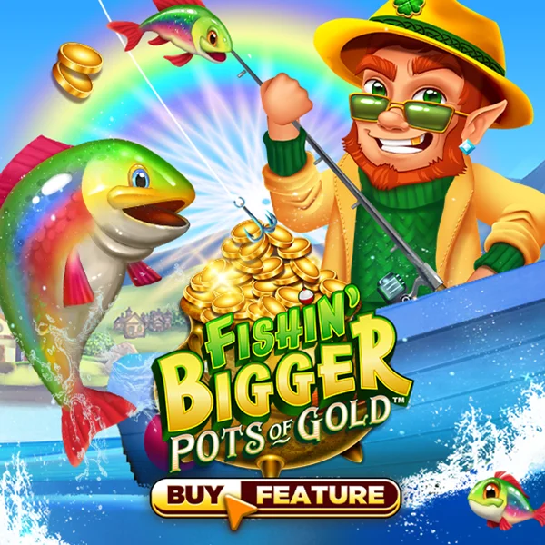 Fishin Bigger Pots of Gold - KISS69